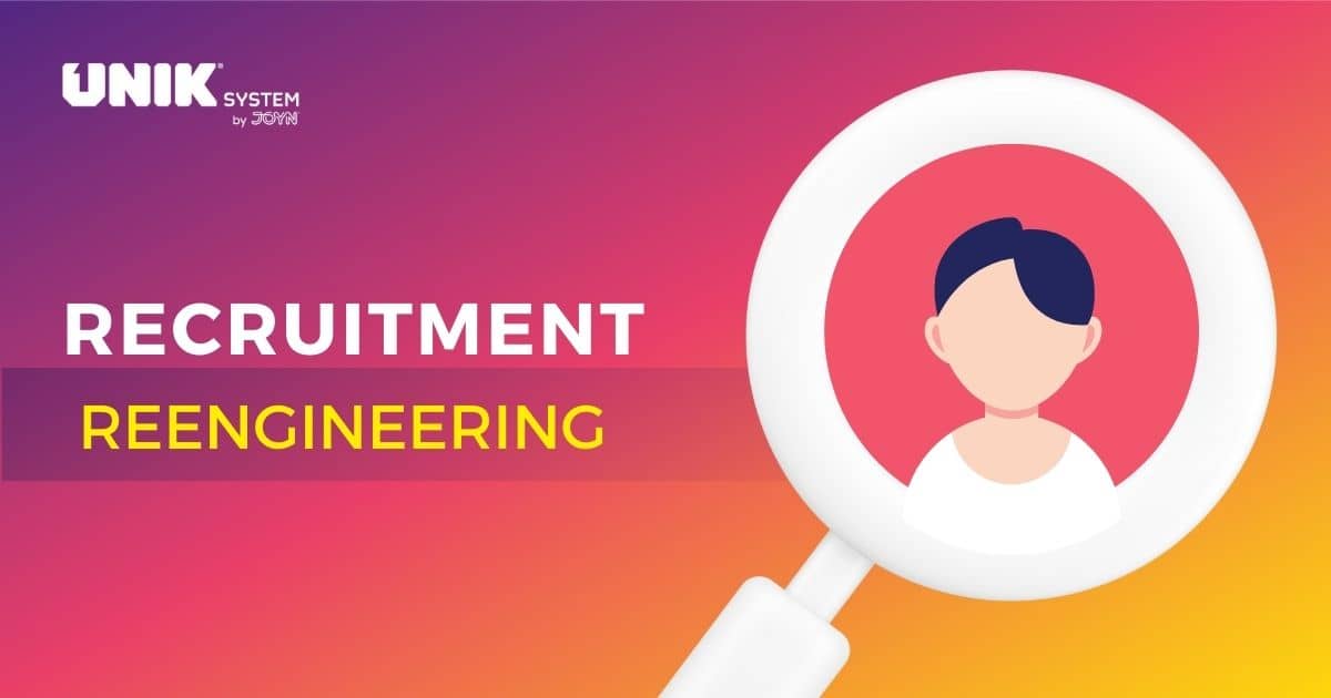 Recruitment Reengineering by Unikpeople